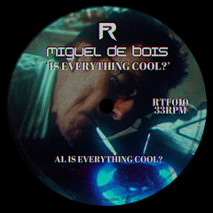 Is Everything Cool?
