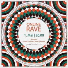 NOJON - Online Rave Set 1. Mai