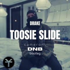 Drake - Toosie Slide (cameron's Bootleg) FREE DOWNLOAD