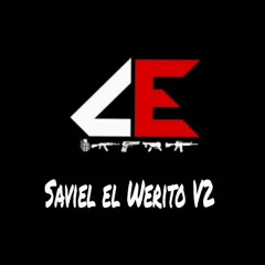 El Saviel El Werito V2 | El Makabelico