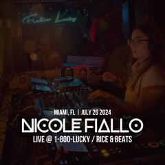 Live @ 1-800-Lucky (Rice & Beats - Miami, FL) | 07.26.2024 (Opening Set)