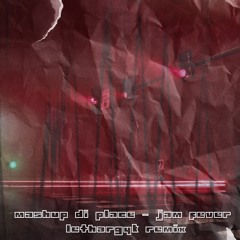 JAM FEVER - MASH UP DI PLACE [LETHARGYK-RMX01]