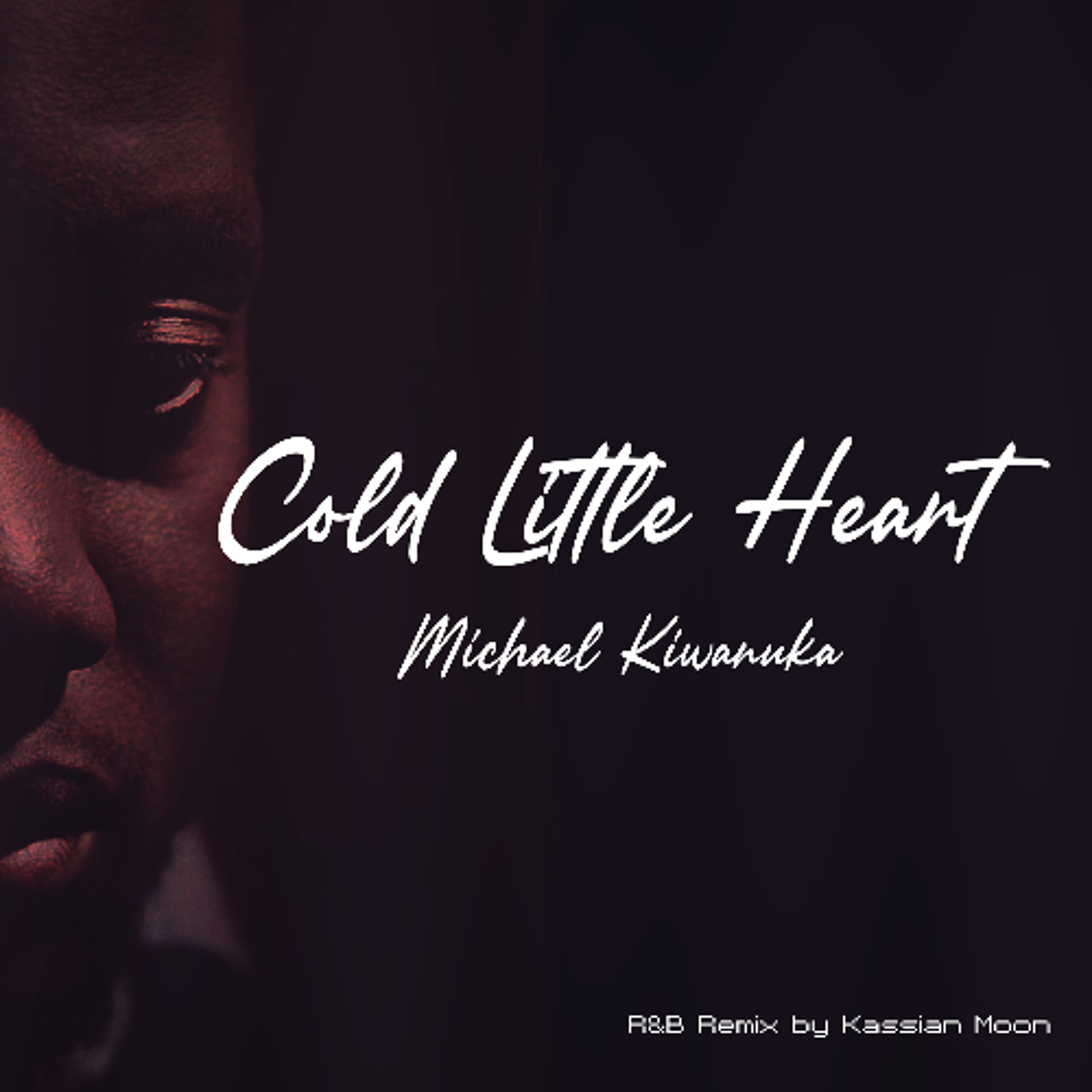 Cold little heart Remix - Michael Kiwanuka Kassian Moon Mashup episode artwork