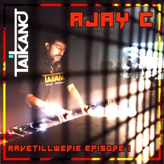 RAVE TILL WE DIE (EPISODE 1)(VINYL)