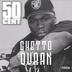 50 Cent - Ghetto Qu'ran (Dirty Moog Mix)