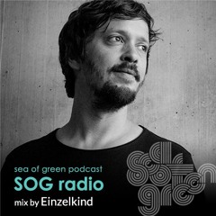 sea of green PODCAST #001  --Einzelkind--
