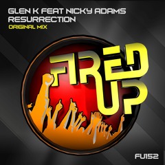 Glen K Feat Nicky Adams - Resurrection