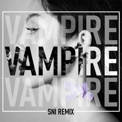Olivia Rodrigo - vampire (SNI Remix)