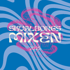 SSK Skvalborgsmixen 2025 - DJ Frtetude