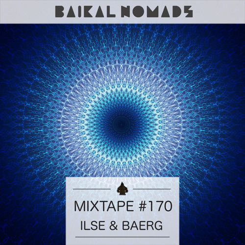 Mixtape #170 by Ilse & Baerg