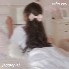 (calm ver.) soft femme; beauty subliminal [eggtopia]