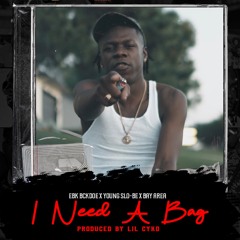 EBK Bckdoe x Young Slo-Be "I Need A Bag" (Instrumental) 2023 | Prod By. Lil Cyko