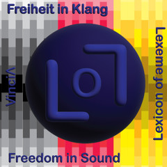Freiheit in Klang  Freedom in Sound