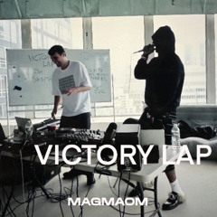 FRED AGAIN., SKEPTA, PLAQUEBOYMAX - VICTORY LAP ( MAGMAOM EDIT ) [ FREE DL ]