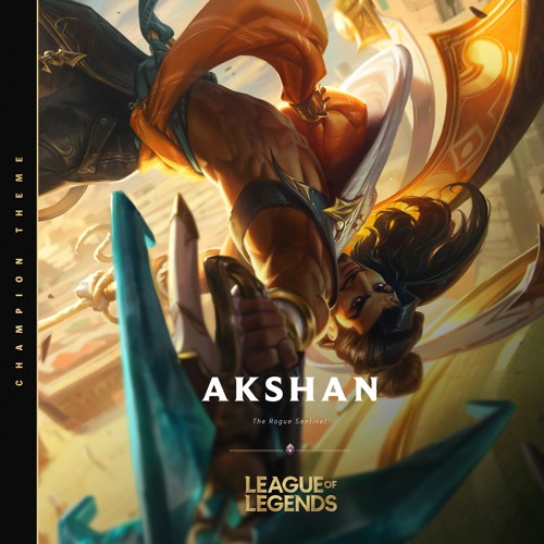 Champion Insights: Akshan - League of Legends