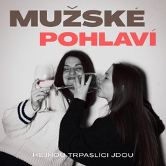 Mužské Pohlaví (Prod. Jake Angel Beats)
