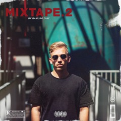 Ramuro Diaz Mixtape.2