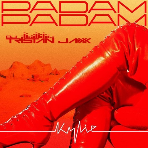 Kylie Minogue - Padam Padam (Tristan Jaxx x Roger Grey Mash)