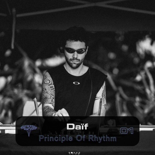 Principle Of Rhythm: Daïf [Luminære]
