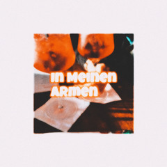 In Meinen Armen