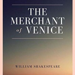 ✔️ [PDF] Download The Merchant of Venice by  William Shakespeare &