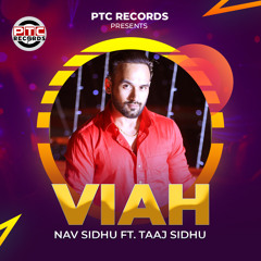 Viah (feat. Taaj Sidhu)