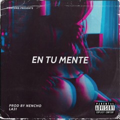 En Tu Mente Beat Rap Uso Libre Prod By Nencho La31