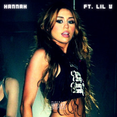 Hannah Ft. Lil V