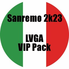 SANREMO 2k23 LVGA VIP PACK