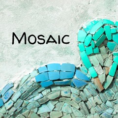 06-09-24 Mosaic (Steve Higgs, Minister)
