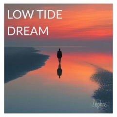 Low Tide Dream
