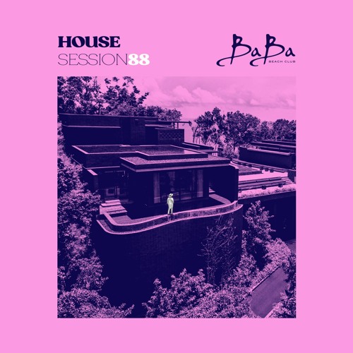 House Session Vol.88