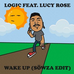 Logic ft. Lucy Rose - Wake Up (SÖWZA Edit) [free download]