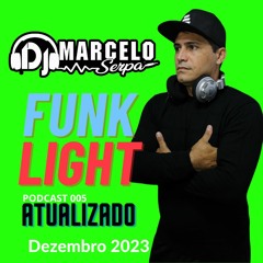 Funk Light Atualizado 2023 Show Da Virada De Ano 2024