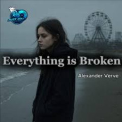 Everything Is Broken