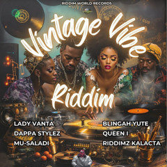 Vintage Vibe Riddim (Dancehall Ragga Mixtape)
