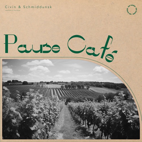 Pause Café (w/ Schmiddunsk)