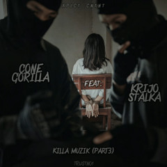 Killa Muzik pt.3