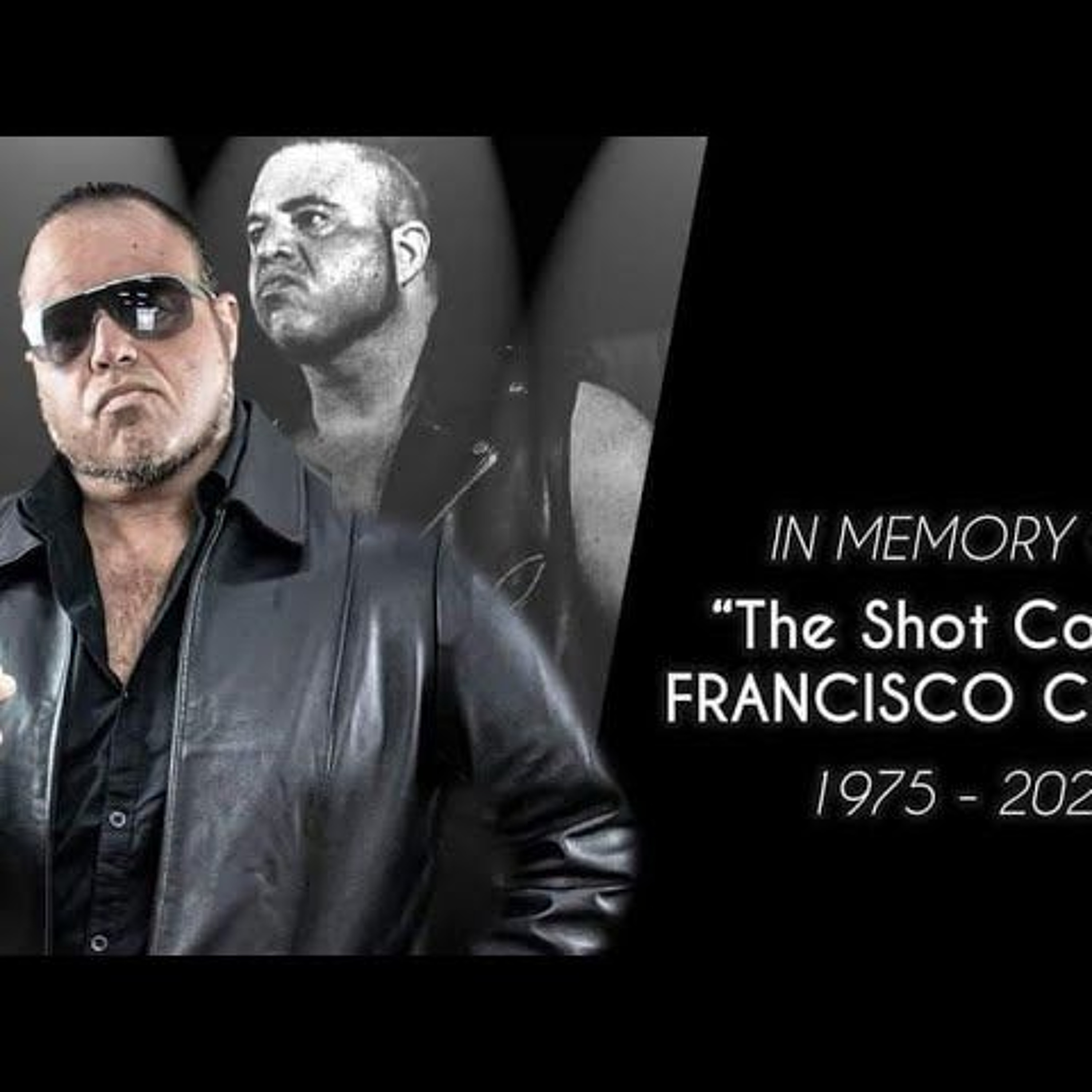 The Wrestling Rewind #160🎙: Remembering Francisco Ciatso with "The Power" Andy Knowles episode artwork