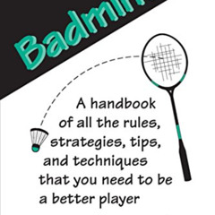 [VIEW] KINDLE 📮 Backyard Games: Badminton by  Steven Boga [KINDLE PDF EBOOK EPUB]
