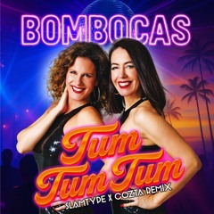 Slamtype x Cozta - Tum Tum Tum [Remix]