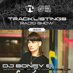 Tracklistings Radio Show #200 (2024.04.20) : DJ BONEY S @ Deep Space Radio