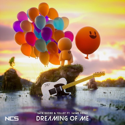 Dreaming Of Me (feat. Jack Shore & Jaime Deraz)