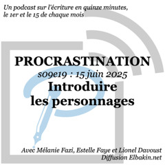s09e19 - Introduire les personnages