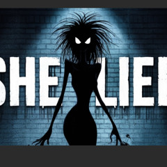 She Lied