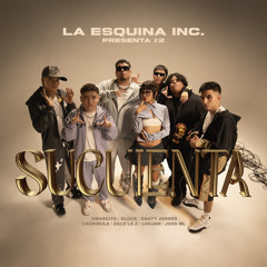 Suculenta (feat. Omarcito Glock, Zalo La Z, Jossed & Enayy)