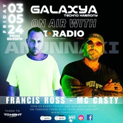 Francis Ross - Mc Casty - Galaxya-Toradio - 03.05.2025