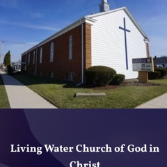 LivingWaterCOGIC(Aug3125)