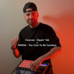 Sippin' Yak vs. Too Cool To Be Careless (Chris Watson Mashup)