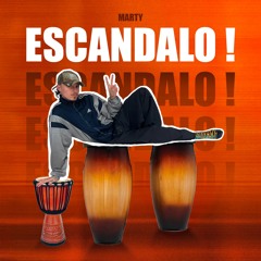 MARTY - ESCANDALO (BOUNCE EDIT)